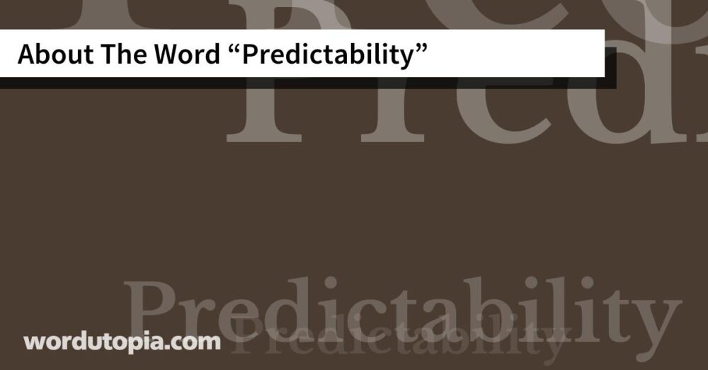 About The Word Predictability