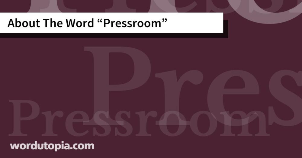 About The Word Pressroom