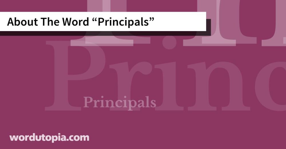 About The Word Principals