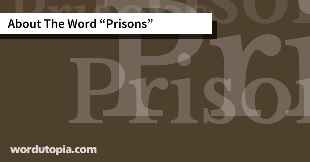 About The Word Prisons