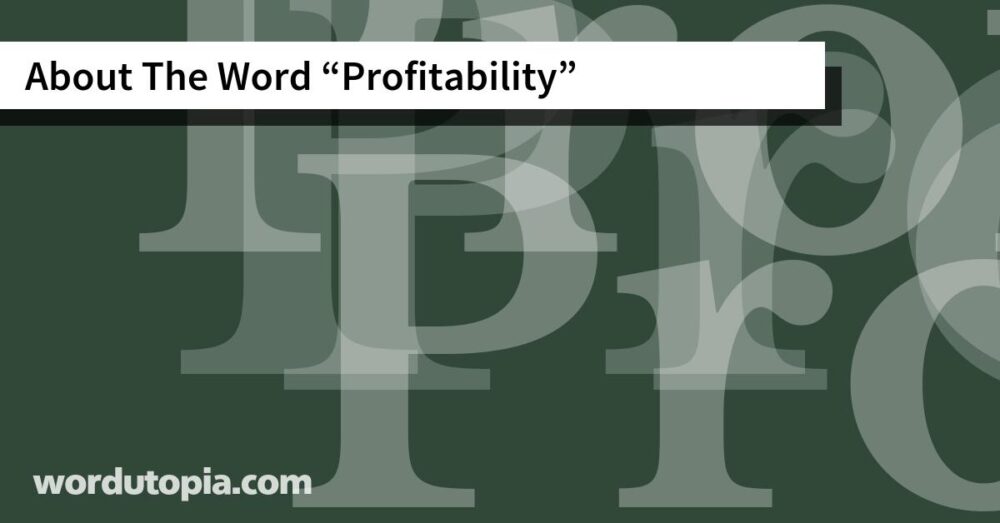 About The Word Profitability