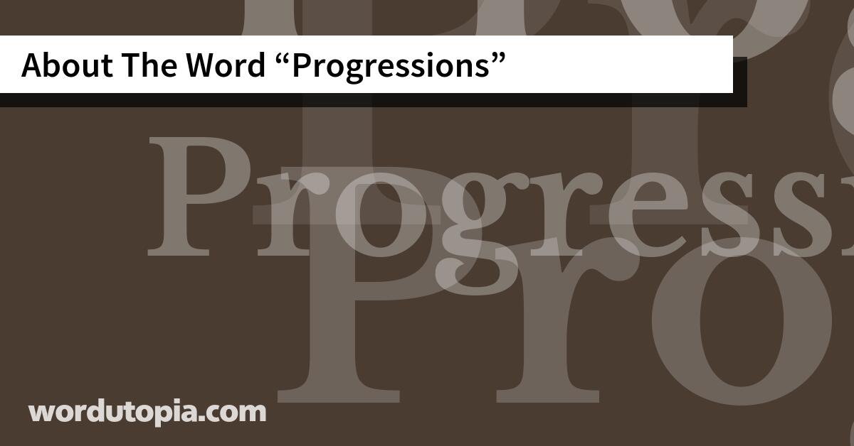 About The Word Progressions