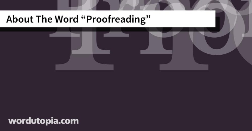 About The Word Proofreading