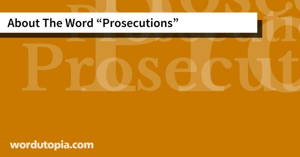 About The Word Prosecutions