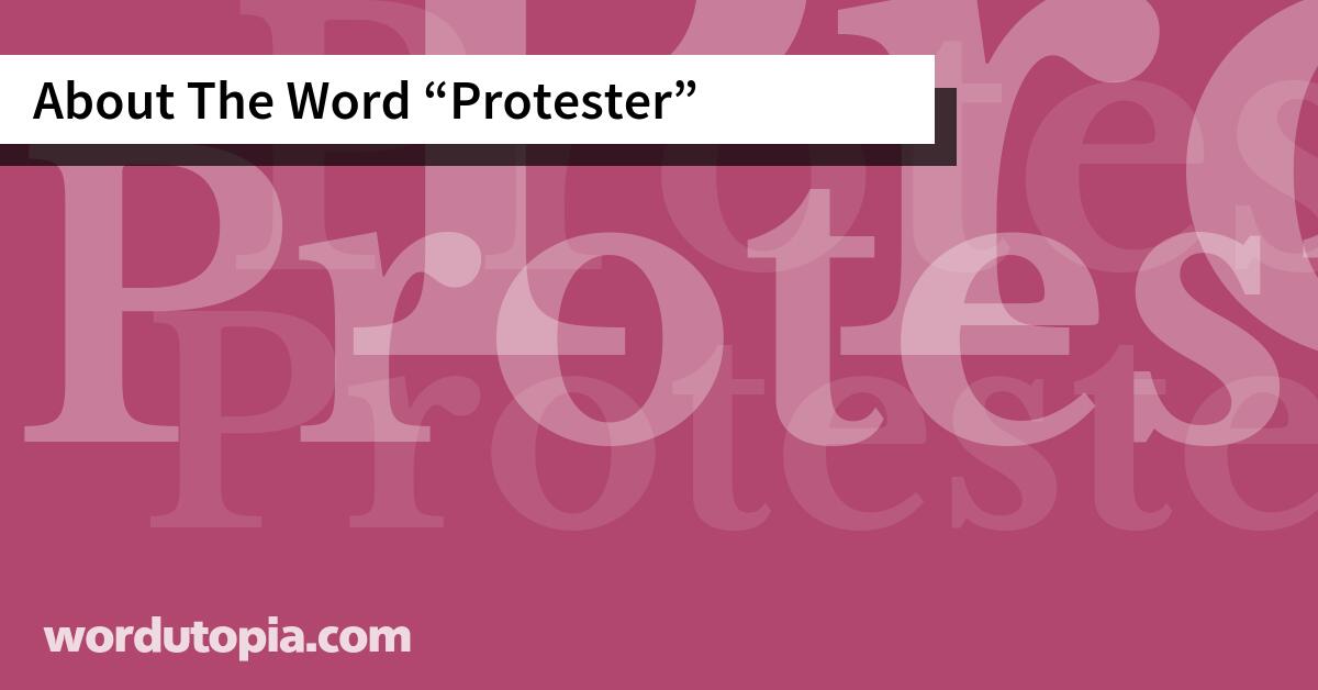 About The Word Protester