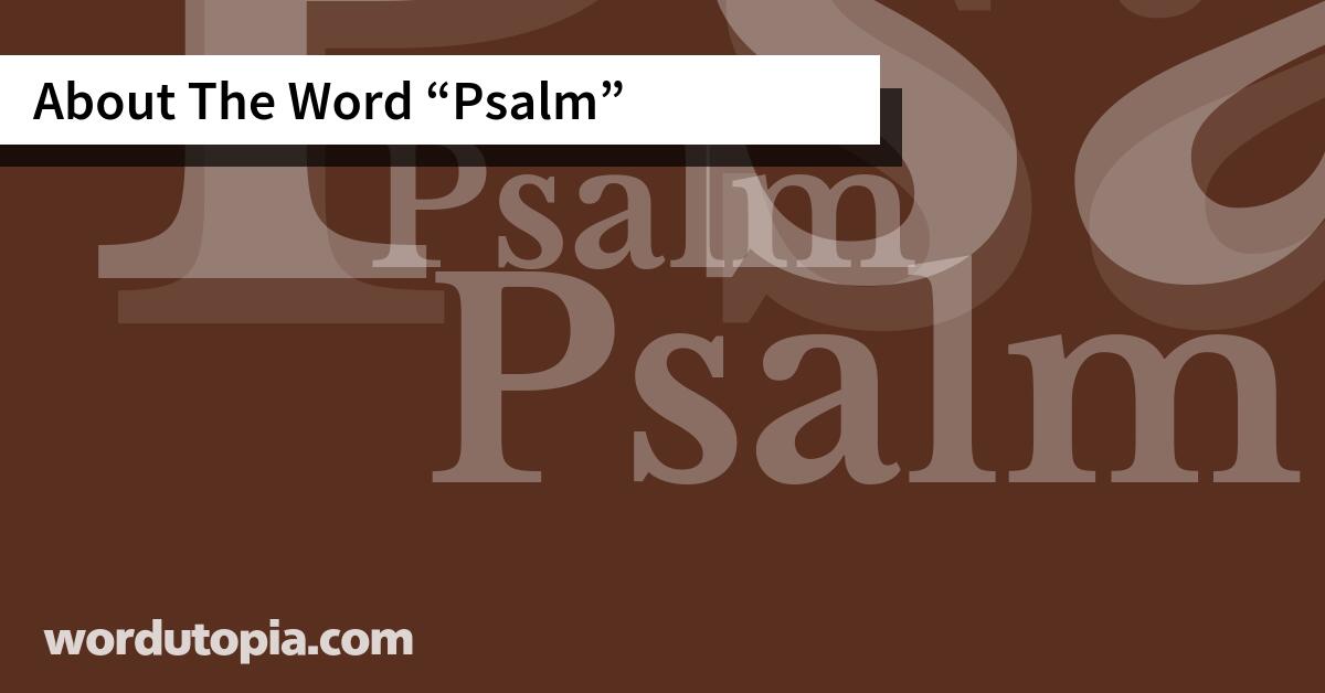 About The Word Psalm