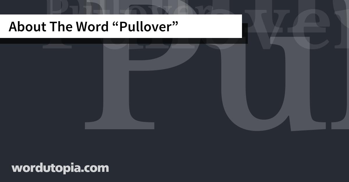 About The Word Pullover