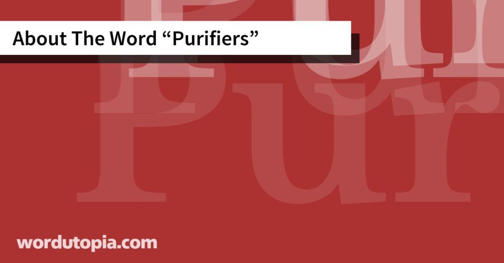 About The Word Purifiers