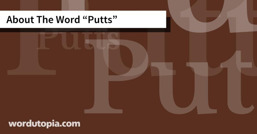 About The Word Putts