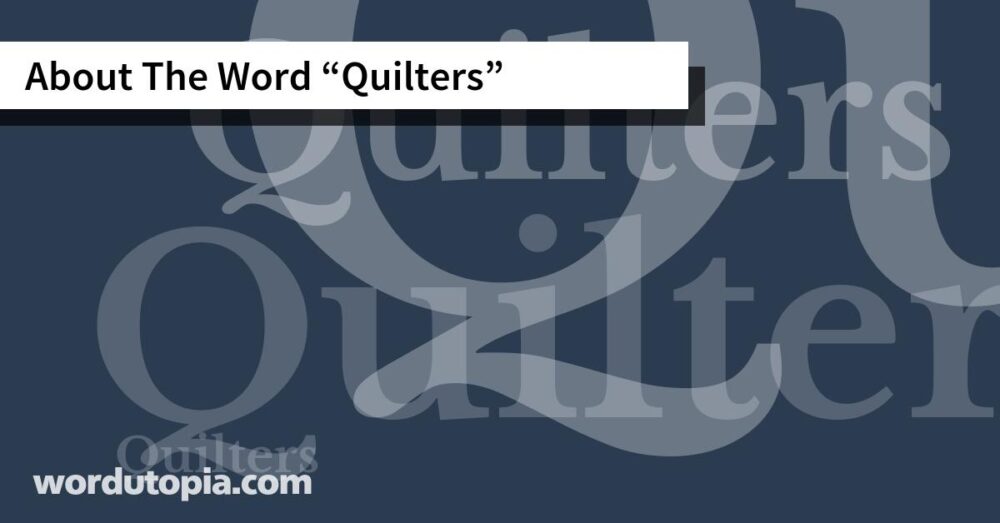 About The Word Quilters