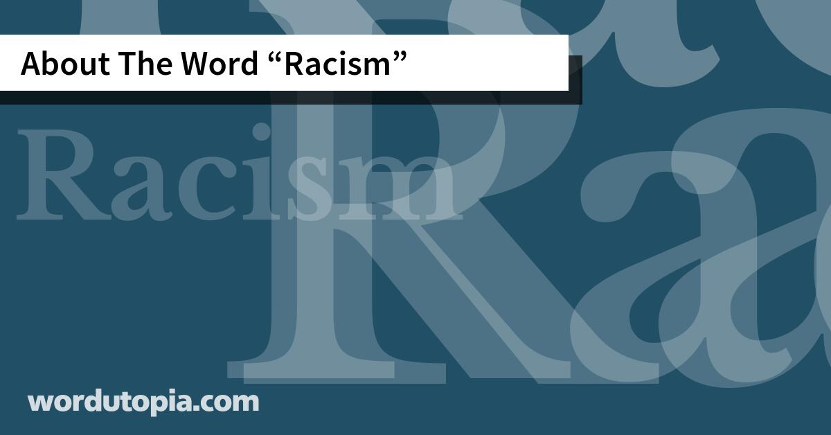 About The Word Racism
