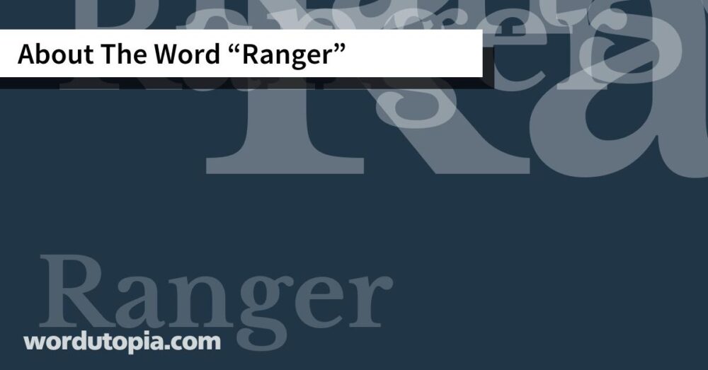 About The Word Ranger