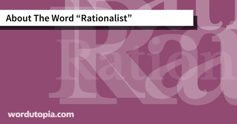 About The Word Rationalist