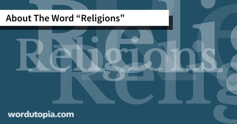 About The Word Religions
