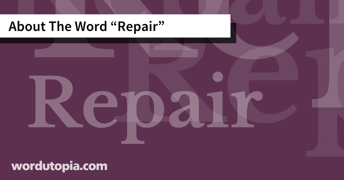 About The Word Repair