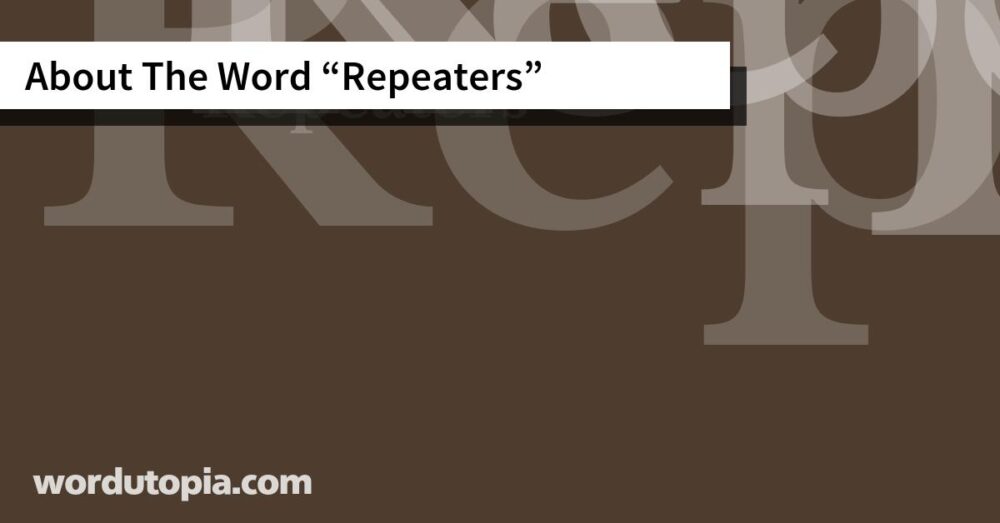 About The Word Repeaters