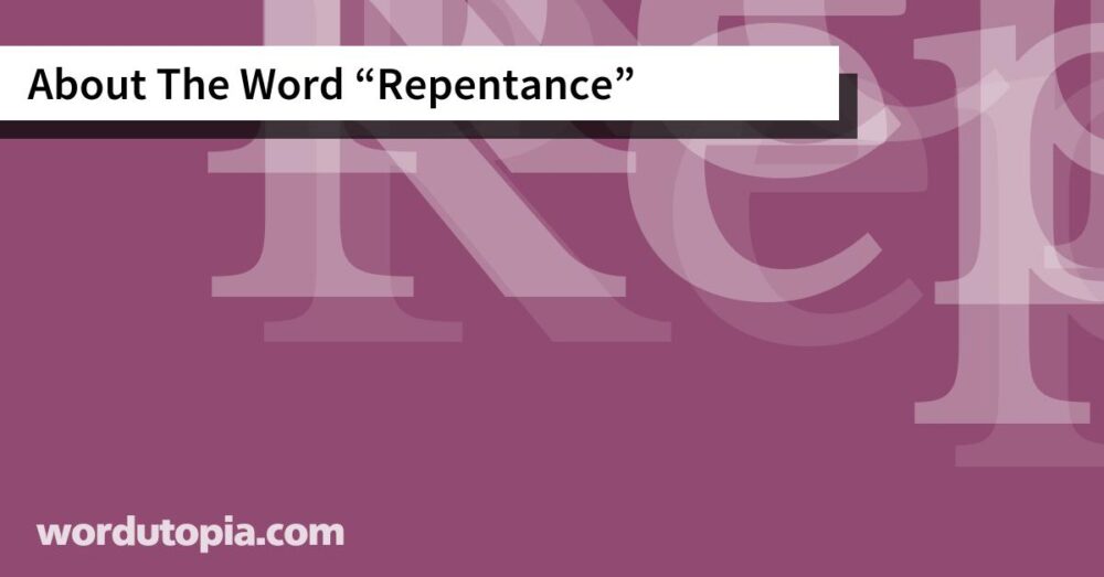 About The Word Repentance