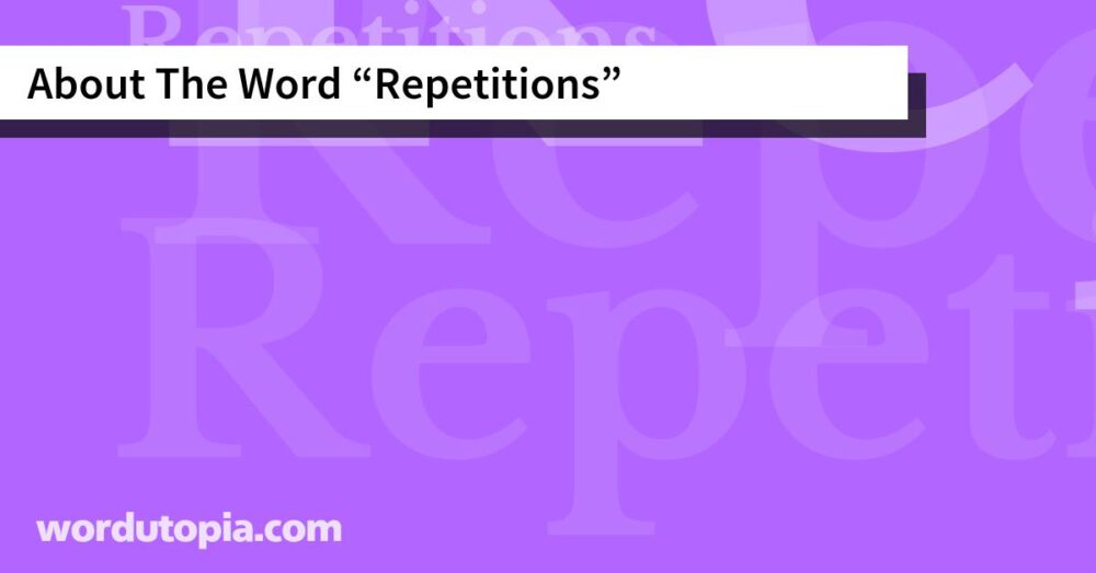 About The Word Repetitions