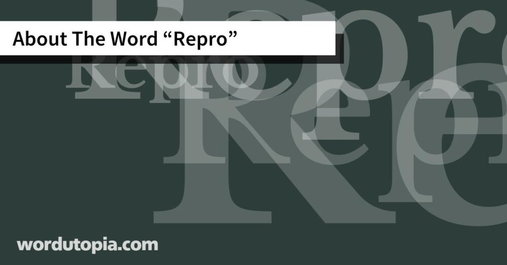 About The Word Repro