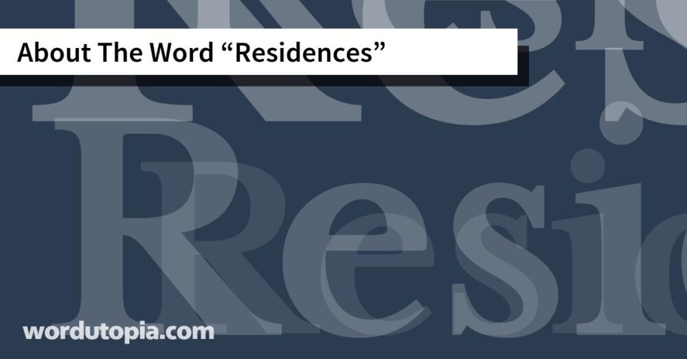 About The Word Residences