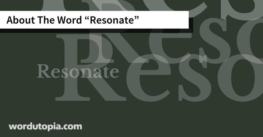 About The Word Resonate