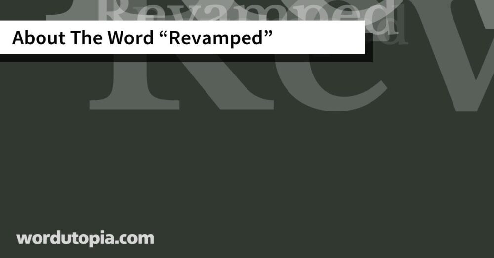 About The Word Revamped