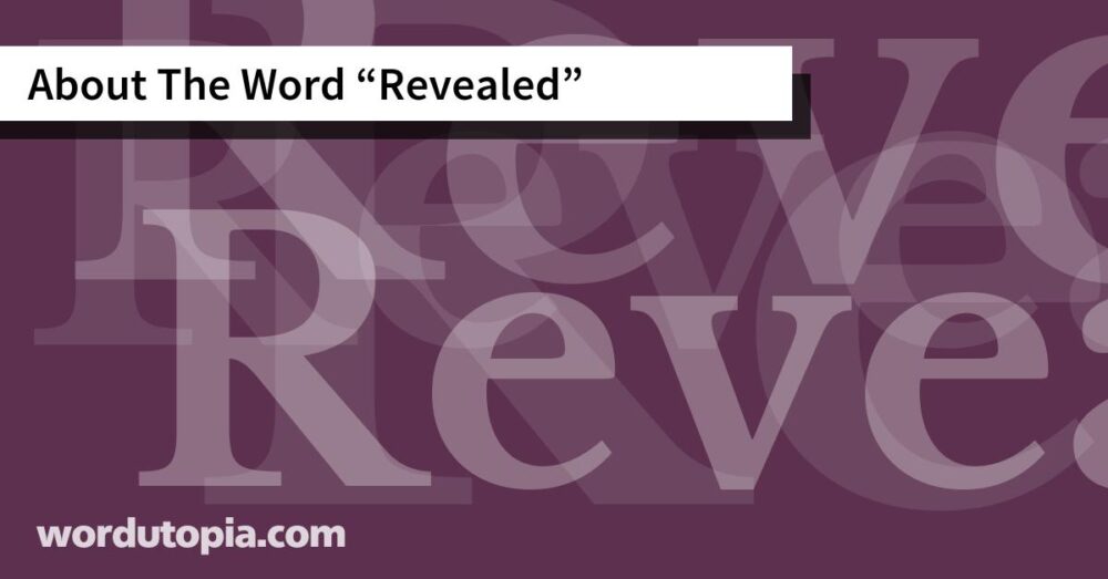 About The Word Revealed