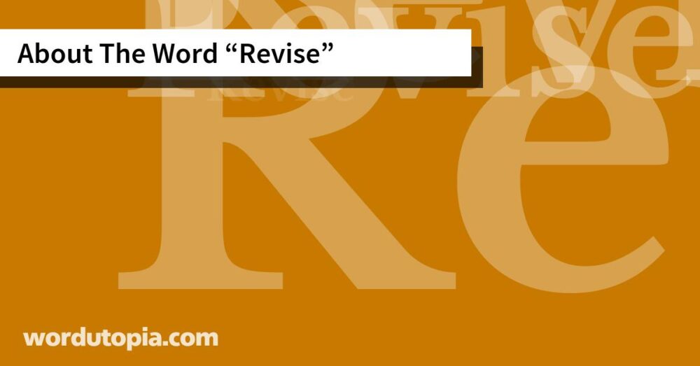 About The Word Revise