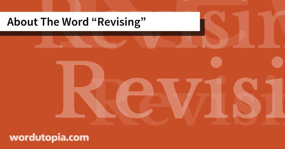 About The Word Revising