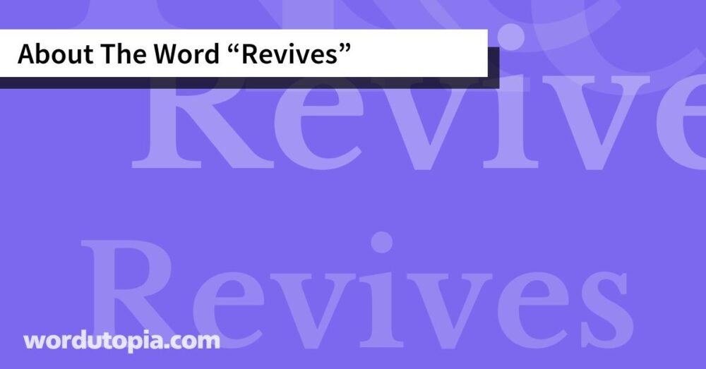 About The Word Revives
