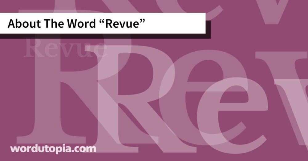 About The Word Revue