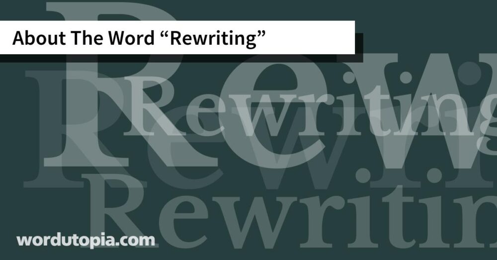 About The Word Rewriting