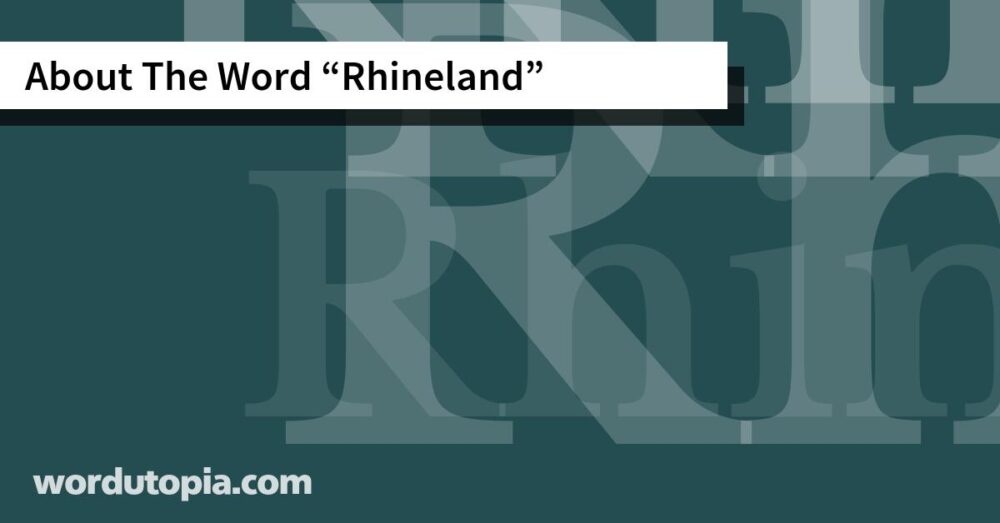 About The Word Rhineland