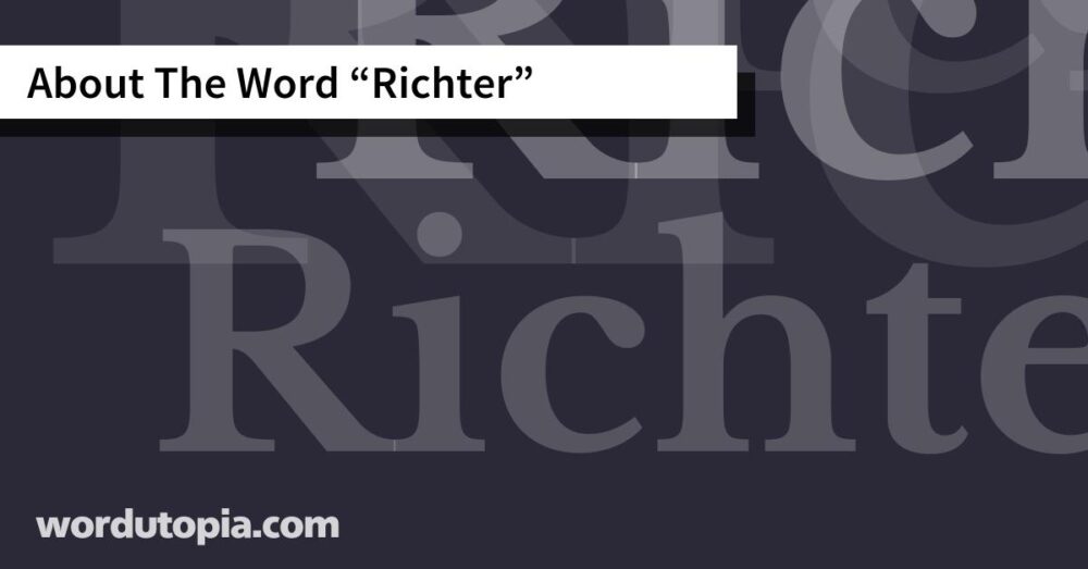 About The Word Richter
