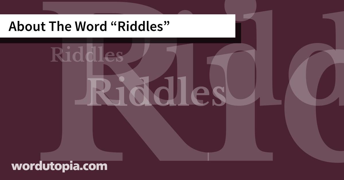 About The Word Riddles