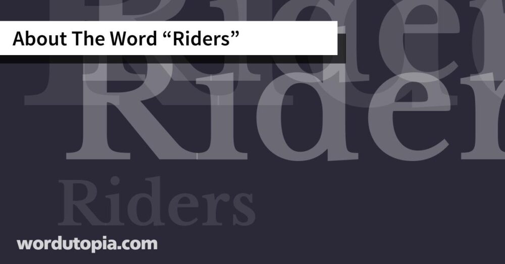 About The Word Riders