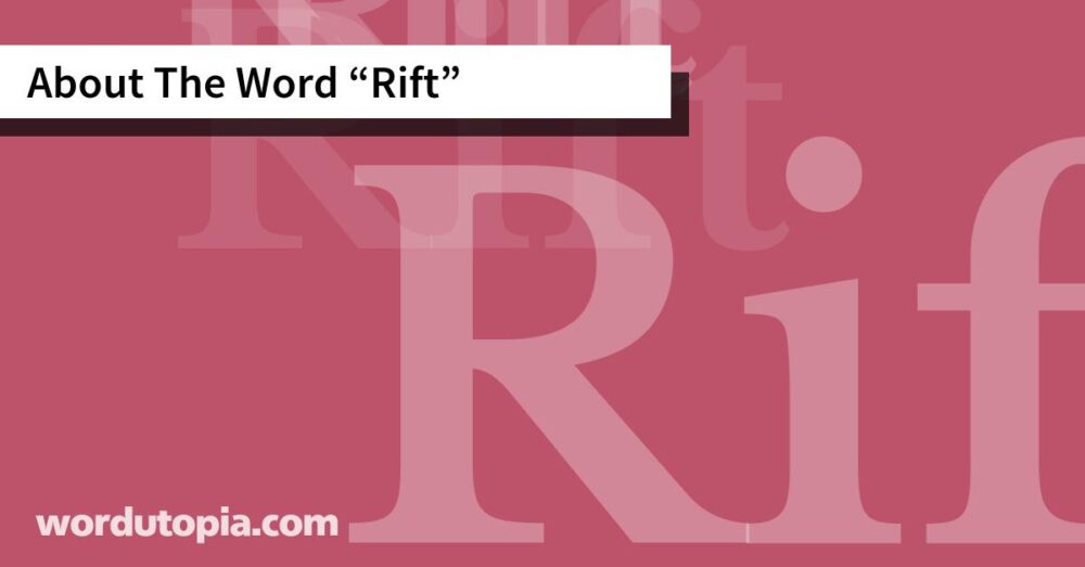 About The Word Rift
