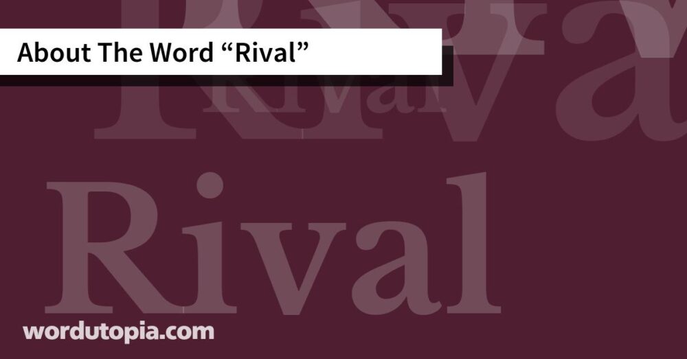 About The Word Rival