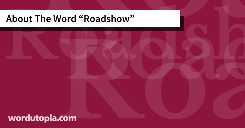 About The Word Roadshow