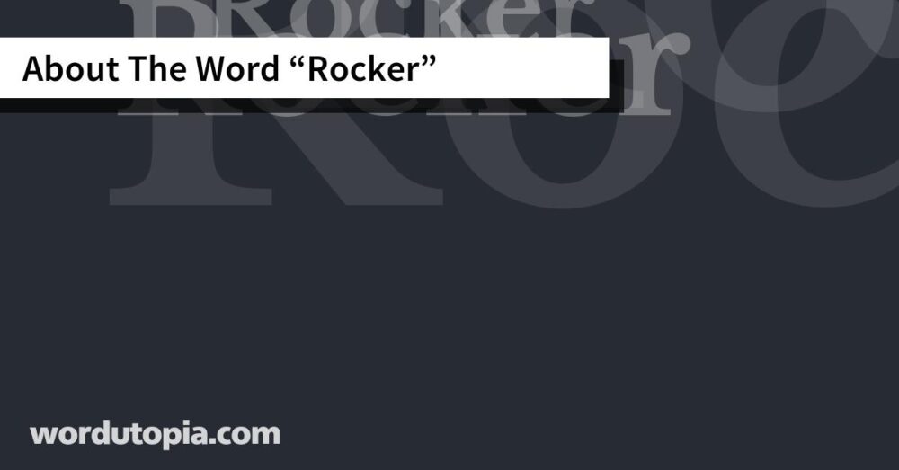 About The Word Rocker