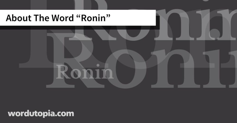 About The Word Ronin