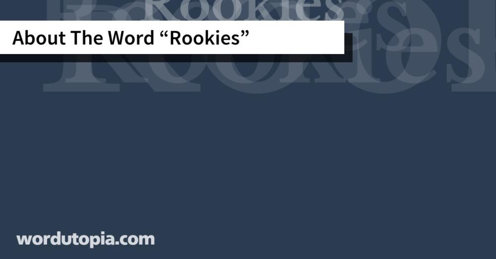About The Word Rookies