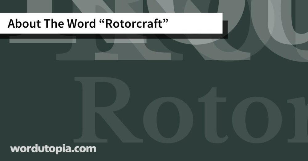 About The Word Rotorcraft
