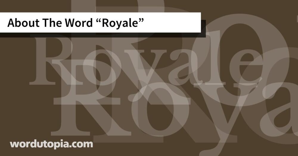 About The Word Royale