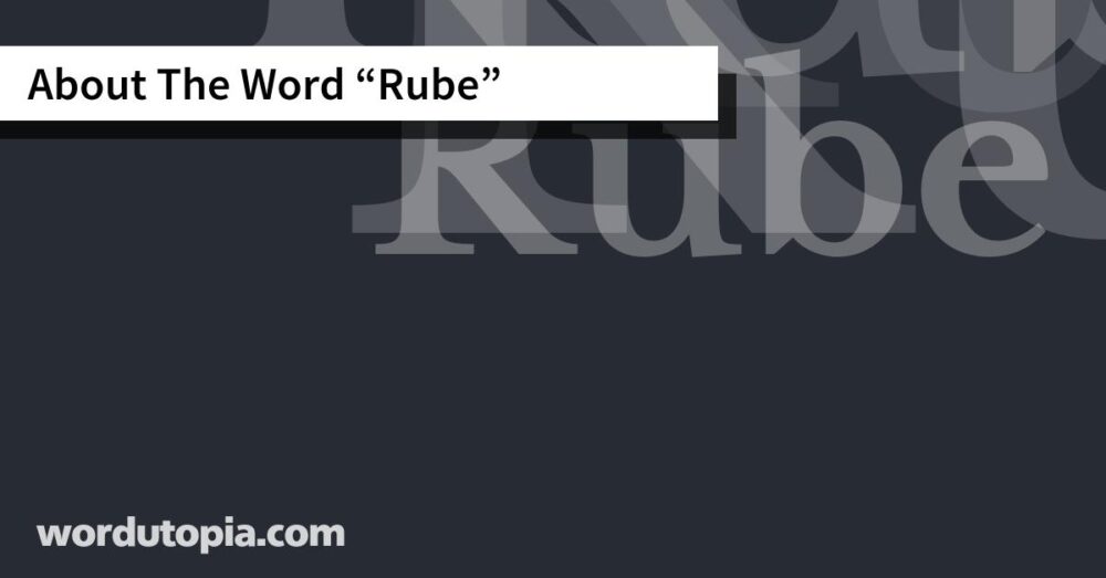 About The Word Rube