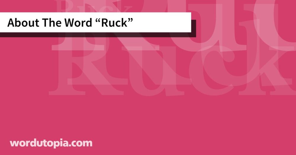 About The Word Ruck