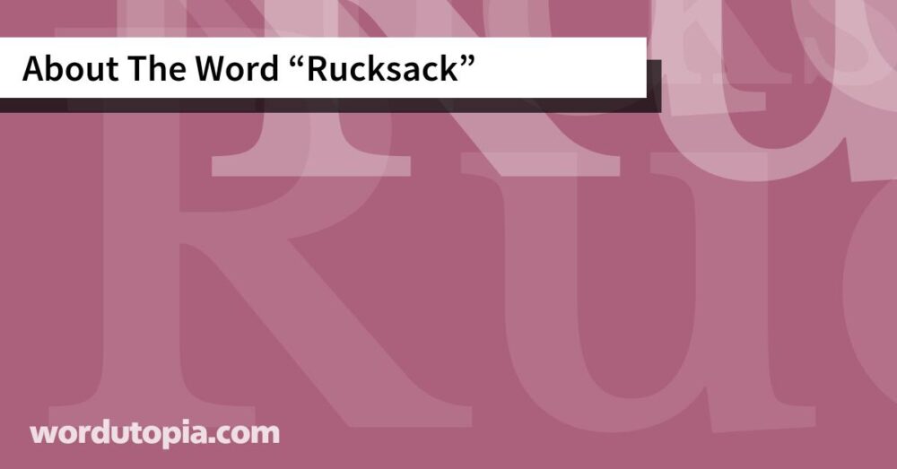 About The Word Rucksack