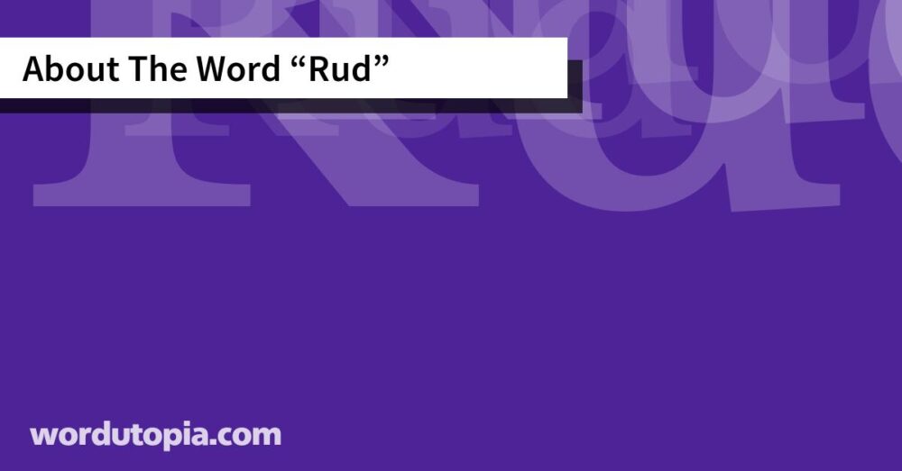About The Word Rud