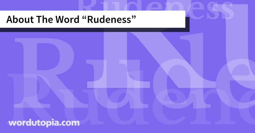 About The Word Rudeness