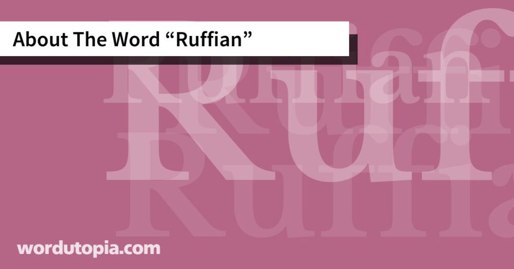 About The Word Ruffian